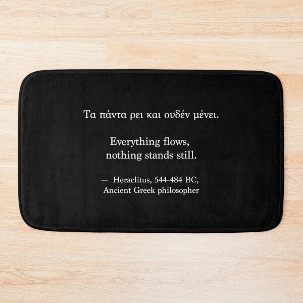 Item preview, Ancient Greek Quote - Everything flows, nothing stands still designed and sold by LuludiLemoni.