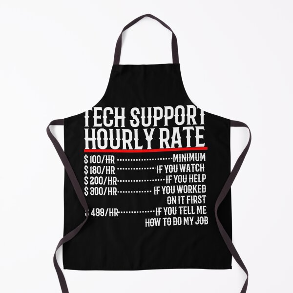 Item preview, Tech Support Hourly Rate designed and sold by TeesYouWant.