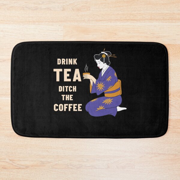 Item preview, Drink tea ditch the coffee designed and sold by Zagach Letters.