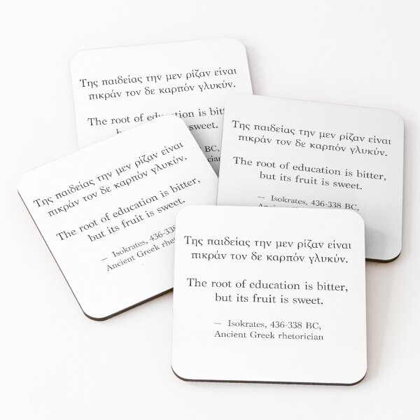 Item preview, Ancient Greek Quote - The root of education is bitter, but its fruit is sweet designed and sold by LuludiLemoni.