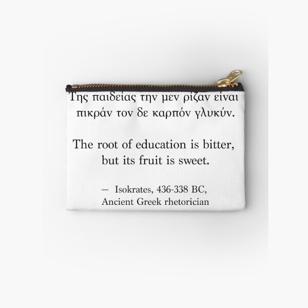 Item preview, Ancient Greek Quote - The root of education is bitter, but its fruit is sweet designed and sold by LuludiLemoni.