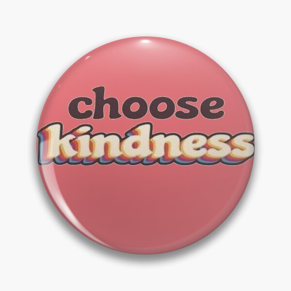 Item preview, choose kindness designed and sold by DidYouDie x Design.