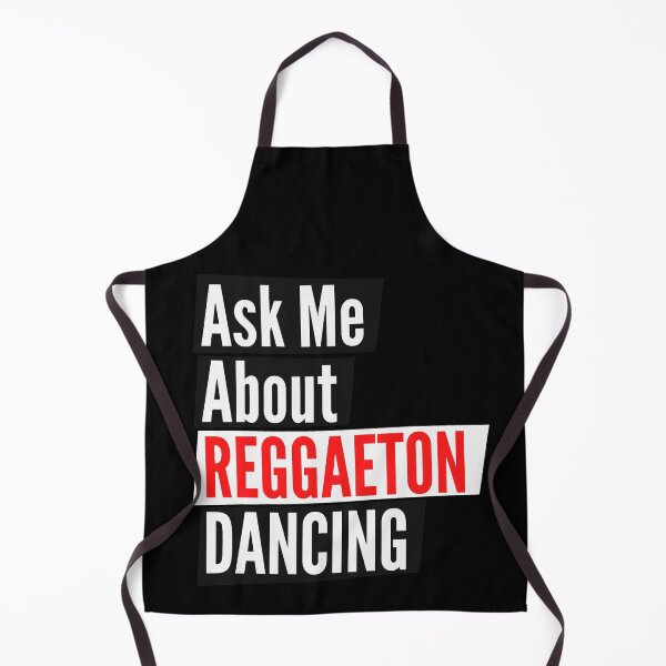 Item preview, Ask me reggaeton dancing designed and sold by Styler Design.