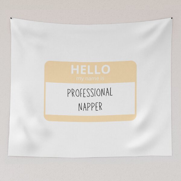 Item preview, Professional Napper Name Tag designed and sold by alwayselle.