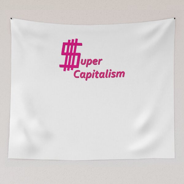 Item preview, Super-Capitalism  designed and sold by Probing.