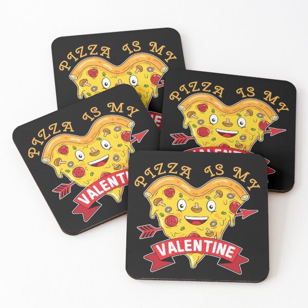 Item preview, PIZZA IS MY VALENTINE FOR VALENTINE'S DAY designed and sold by gaCh438.