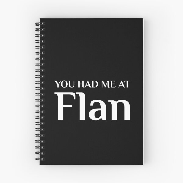 Item preview, Had Me At Flan Funny Mexican Food Fan designed and sold by Creekman Designs.