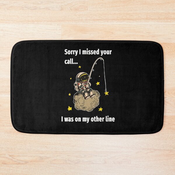 Item preview, Sorry I Missed Your Call I was On My Other Line designed and sold by sketchypages.