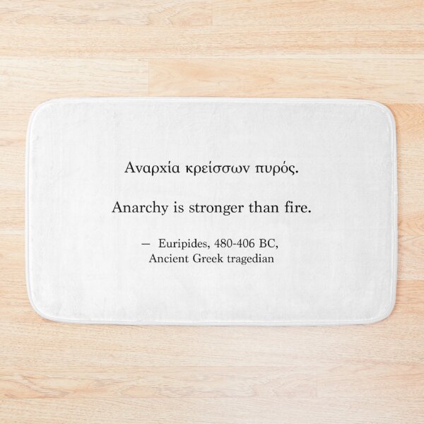 Item preview, Ancient Greek Quote - Anarchy is stronger than fire designed and sold by LuludiLemoni.