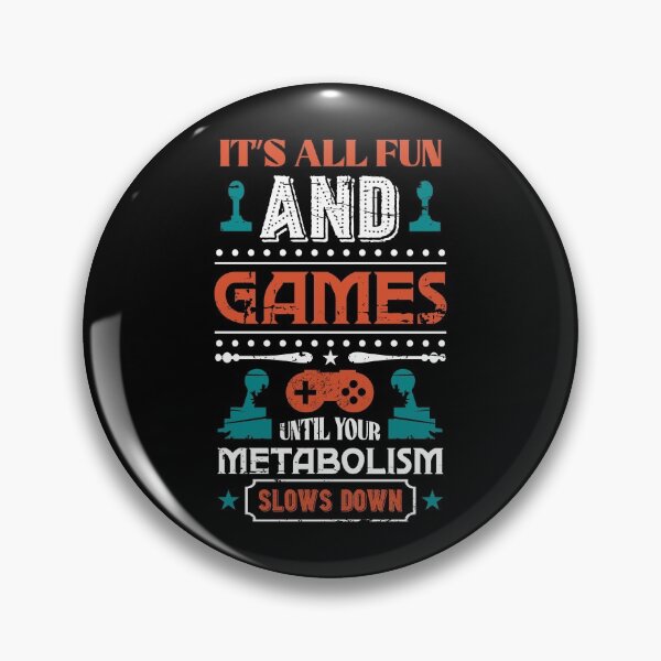 Item preview, It’s All Fun And Games Funny Gaming Quote  designed and sold by Tatt-Hooligans.