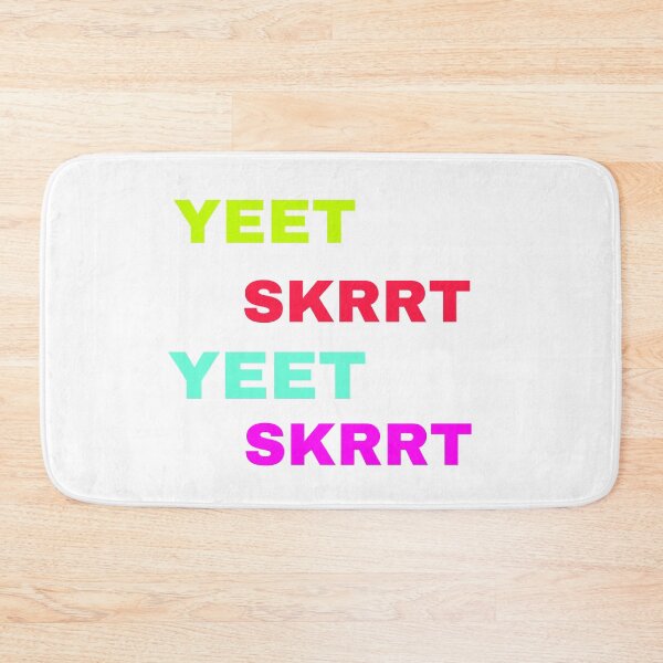 Item preview, Yeet Skrrt designed and sold by Yeewen88.