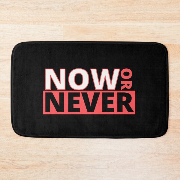 Item preview, Now or Never designed and sold by Diamaber.