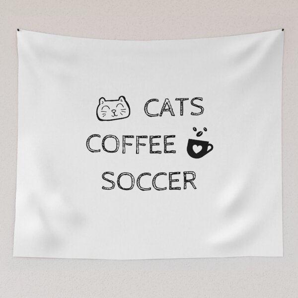 Item preview, Cats. Coffee. Soccer designed and sold by TheGreenGoat.