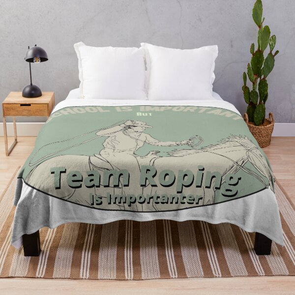 Item preview, School Is Important But Team Roping Is Importanter designed and sold by sabirlhc.