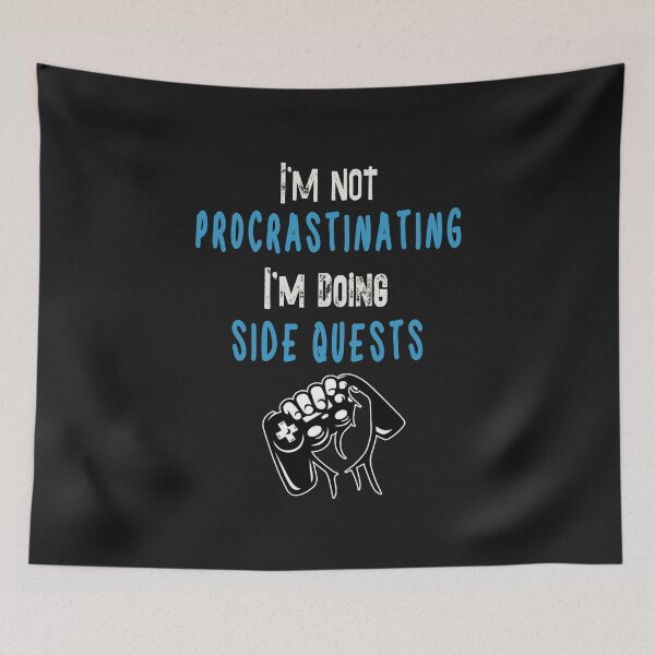 Item preview, I'm not procrastinating... I'm doing side quests Gamer T-Shirt designed and sold by Pitchou07.