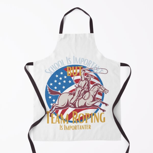 Item preview, School Is Important But Team Roping Is Importanter designed and sold by sabirlhc.