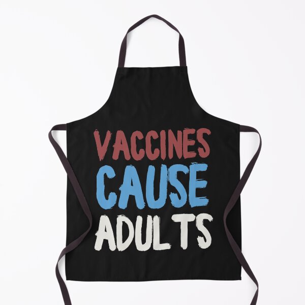 Item preview, Vaccines Cause Adultism T-Shirt designed and sold by Pitchou07.
