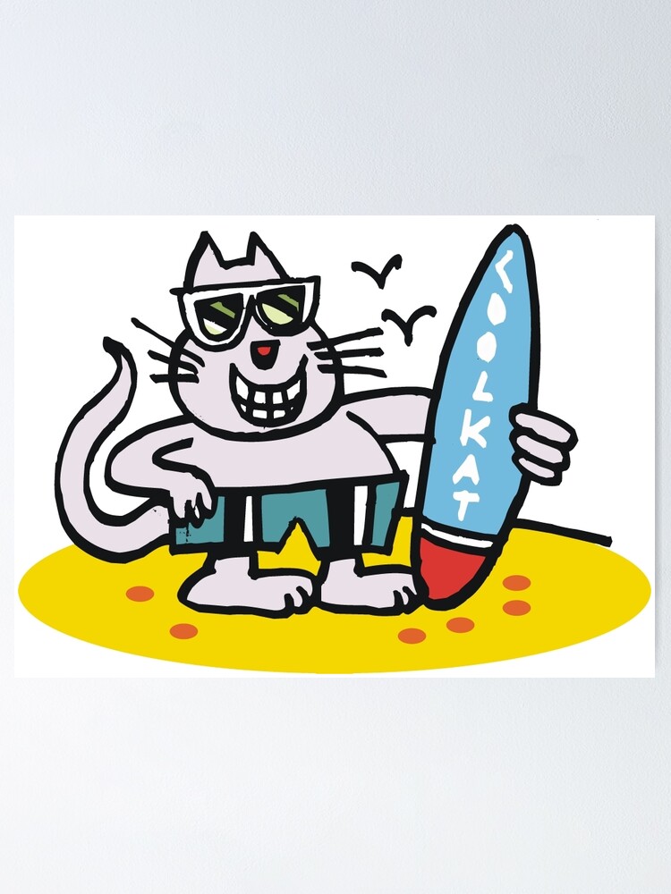 Cool Cartoon Cat On Beach Holding Surfboard Poster By Mrcreator Redbubble