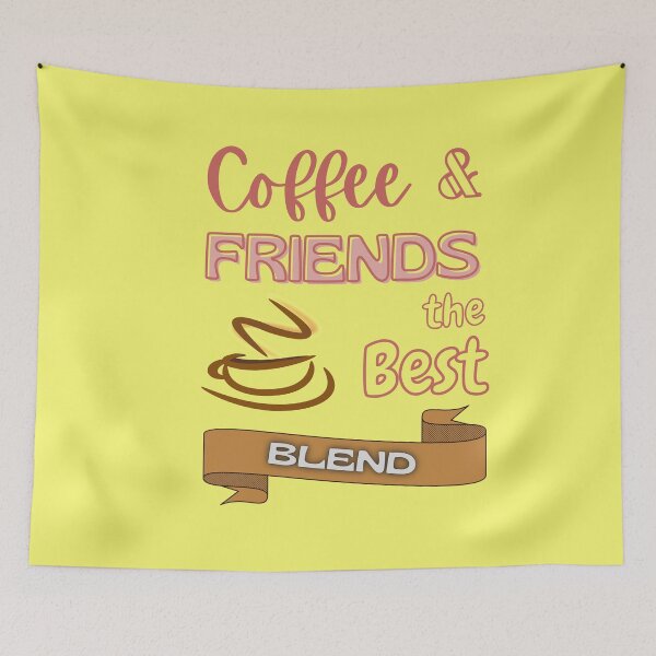 Item preview, Coffee and Friends the best blend designed and sold by Evanbabu.