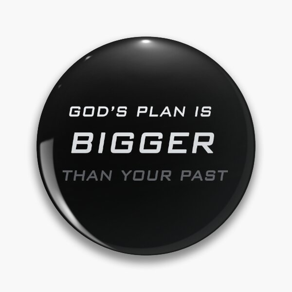Item preview, God's plan is bigger than your past, Positif Quote, Motivation designed and sold by Be-Minimalist.