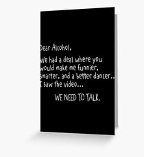 alcohol talk Greeting Card