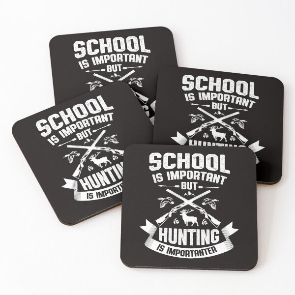 Item preview, school Is Important But Hunting Is Importanter funny education outdoor nature deer hunting lover   designed and sold by Majesticoo.