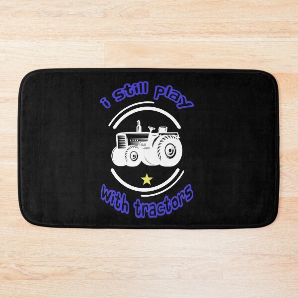 Item preview, I still play with tractors, gift idea for farming lover  designed and sold by Mac Store.