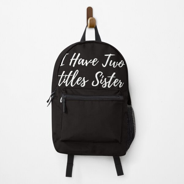 Item preview, Funny i have two titles sister and gamer classic shirts and gift designed and sold by malek24.
