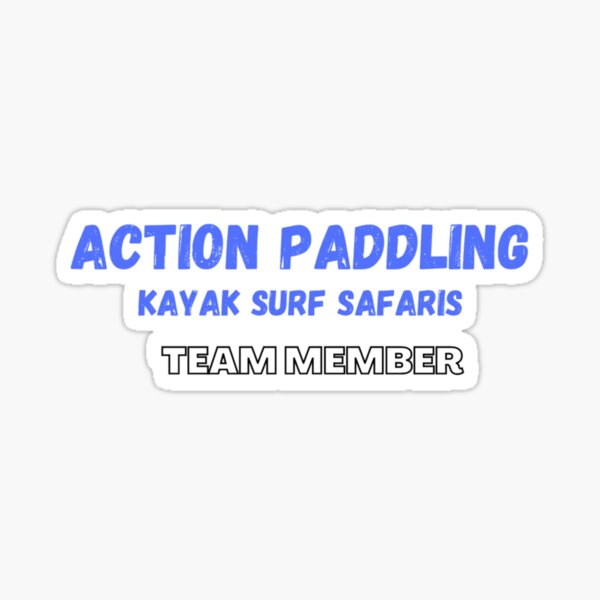 Action Paddling Team Member Sticker