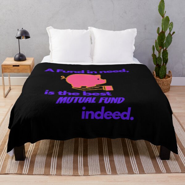 Item preview, A FUND IN NEED IS THE BEST MUTUAL FUND INDEED - FUNNY INVESTOR QUOTE designed and sold by Awesome & Affordable.