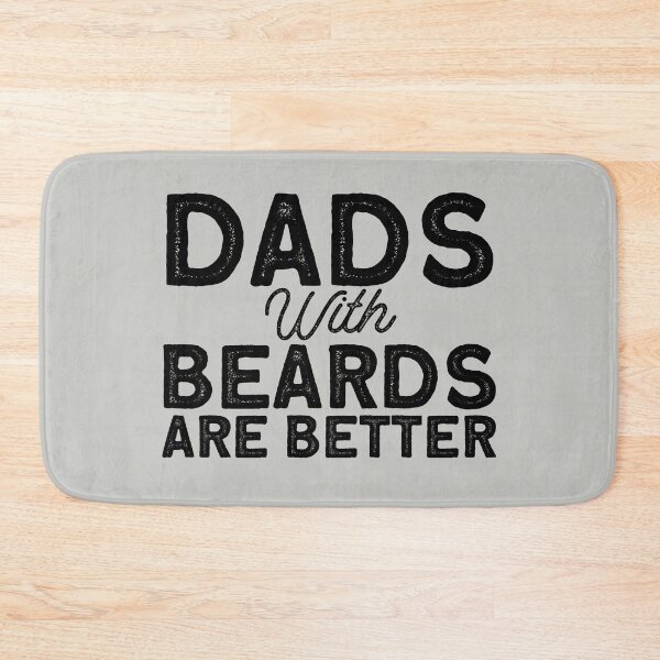 Item preview, Dads With Beards Are Better designed and sold by NatureGlow.