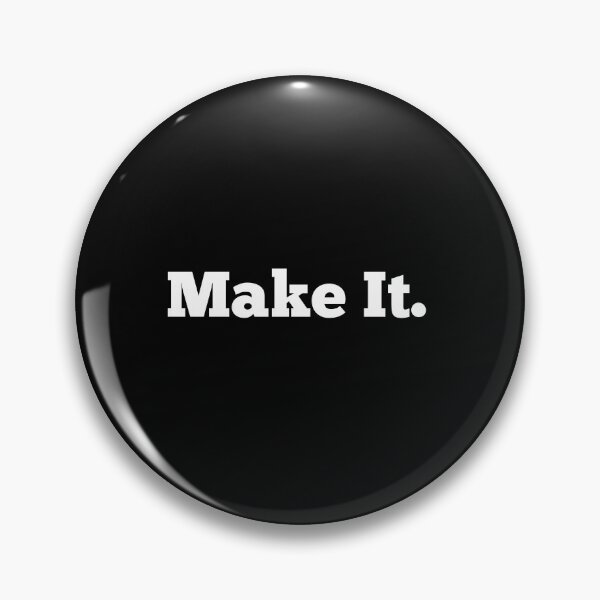 Item preview, Make It designed and sold by So Witcasm ?.