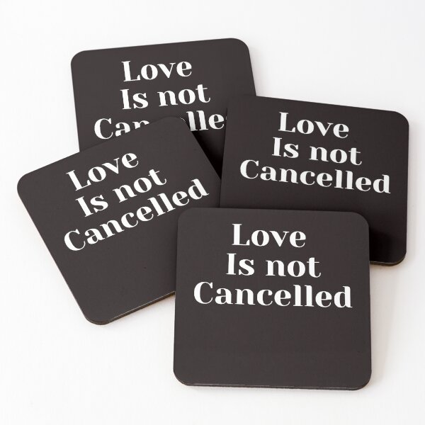 Item preview, Love Is Not Cancelled  designed and sold by Bachirdz.