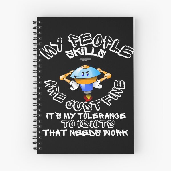 Item preview, My People Skills Are Fine It S My Tolerance - To Idiots That Needs Work. designed and sold by mewsis.