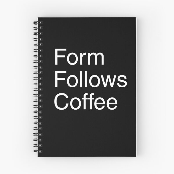 Item preview, Form Follows Coffee (BLACK) designed and sold by AlanPun.