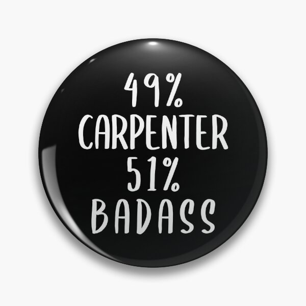 Item preview, 49% Carpenter 51% Badass designed and sold by livegood.