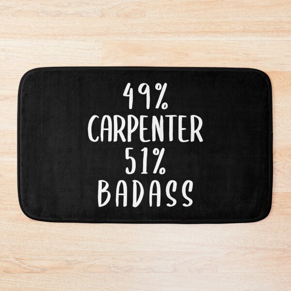 Item preview, 49% Carpenter 51% Badass designed and sold by livegood.