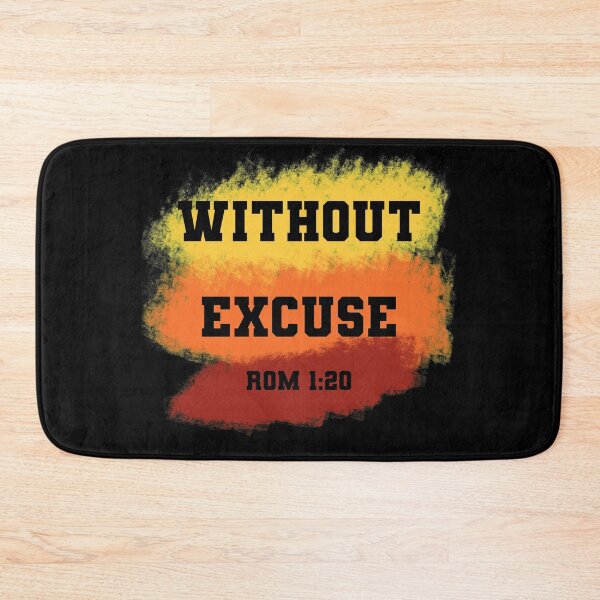Item preview, Without Excuse, Rom 1:20 designed and sold by Solus Christus.