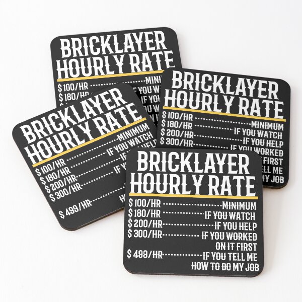 Item preview, Bricklayer Hourly Rate designed and sold by TeesYouWant.