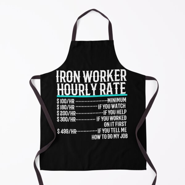 Item preview, Iron Worker Hourly Rate designed and sold by TeesYouWant.