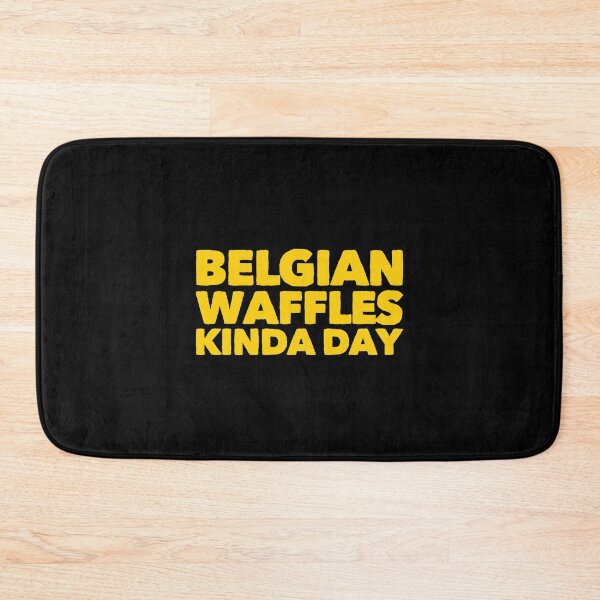 Item preview, Belgian Waffles Kinda Day 3 designed and sold by ArqDezines.