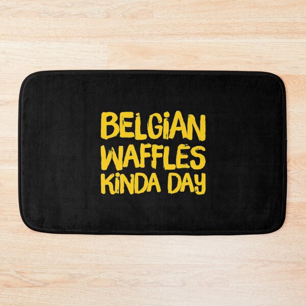 Item preview, Belgian Waffles Kinda Day 6 designed and sold by ArqDezines.