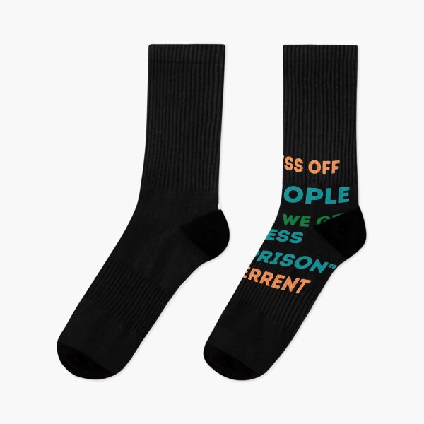 Item preview, Don't Piss Off Old People The Older We Get The Less Life in Prison Is A Deterrent designed and sold by Rebend.