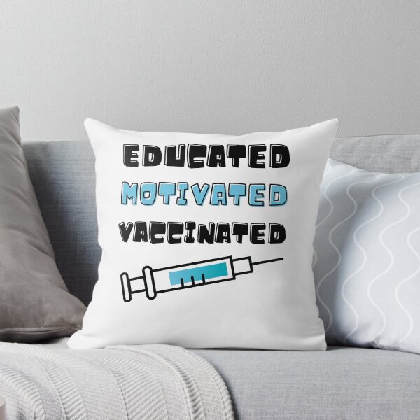 Item preview, Educated Motivated Vaccinated designed and sold by momsnpops.