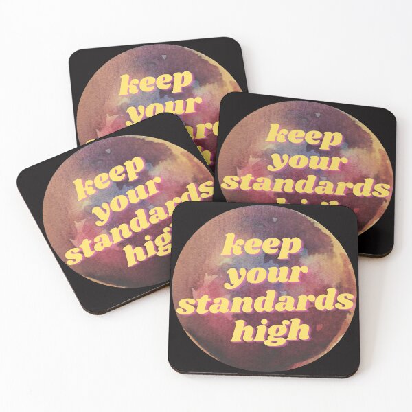 Item preview, Keep Your Standards High designed and sold by wilder-mind.