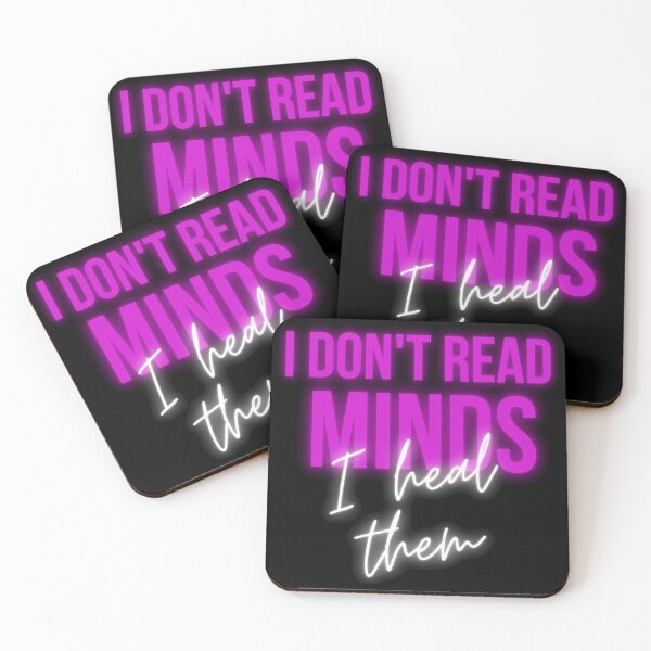 Item preview, I don't read minds, I heal them - Psychology Design designed and sold by Psychologist's Inventory.
