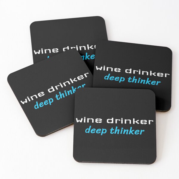 Item preview, Wine Drinker Deep Thinker, Sommelier designed and sold by ilovetshirts87.