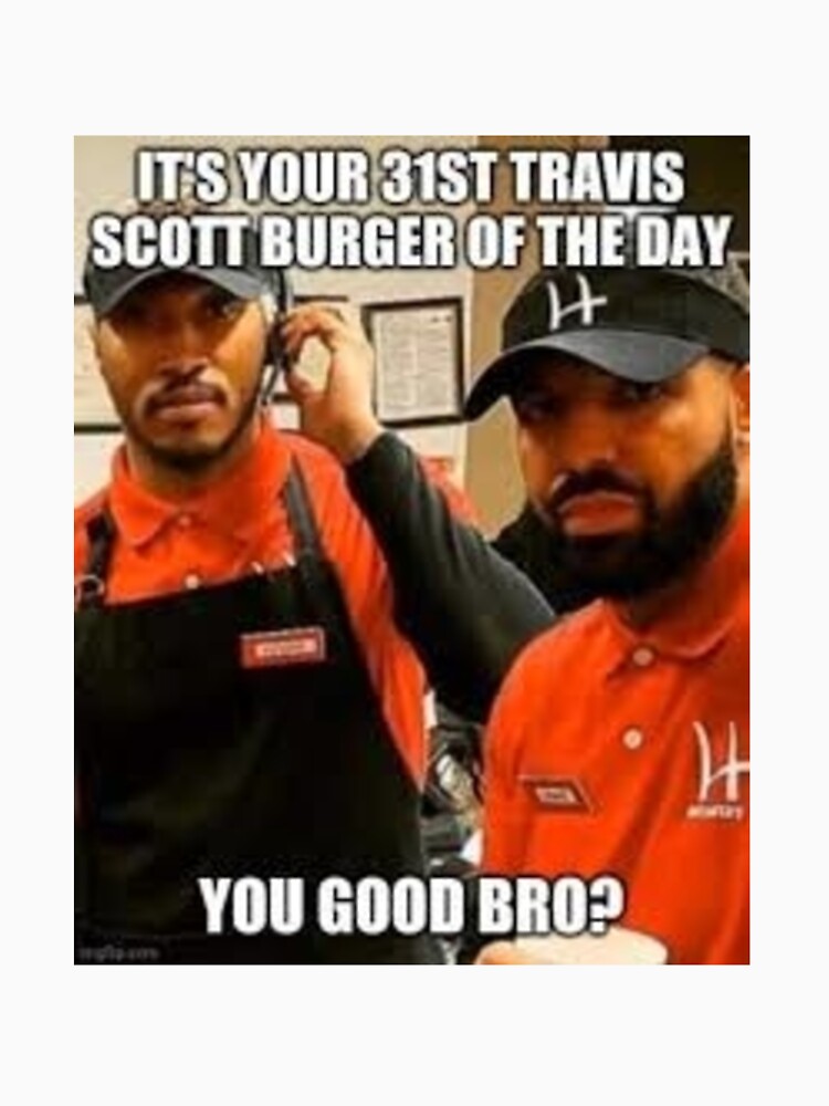 Travis Scott meme (With Drake and Future) | Postcard