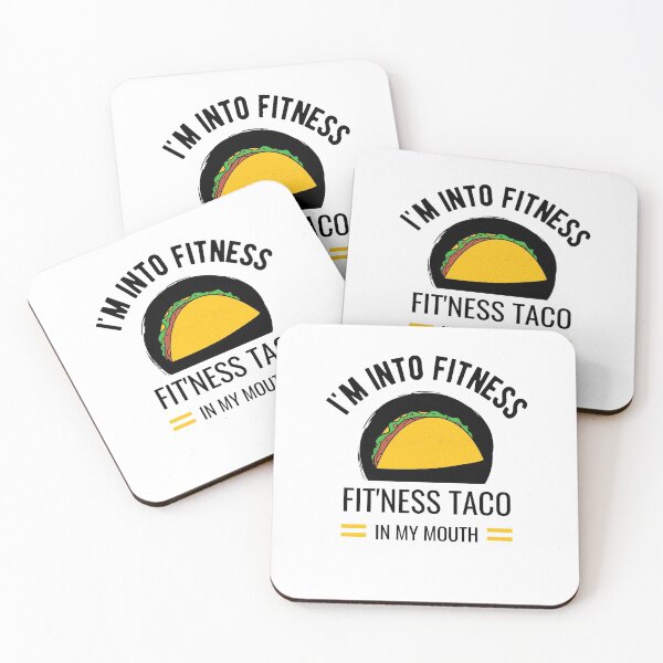 Item preview, I'm Into Fitness Taco In My Mouth designed and sold by momsnpops.