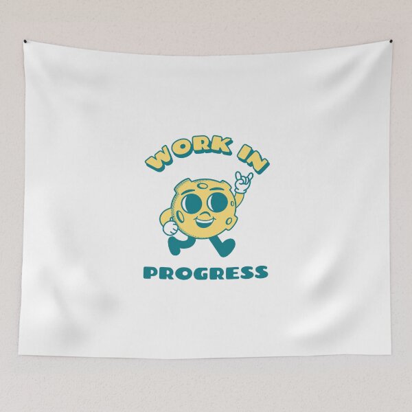 Item preview, Work In Progress designed and sold by HappyFunnyTees.